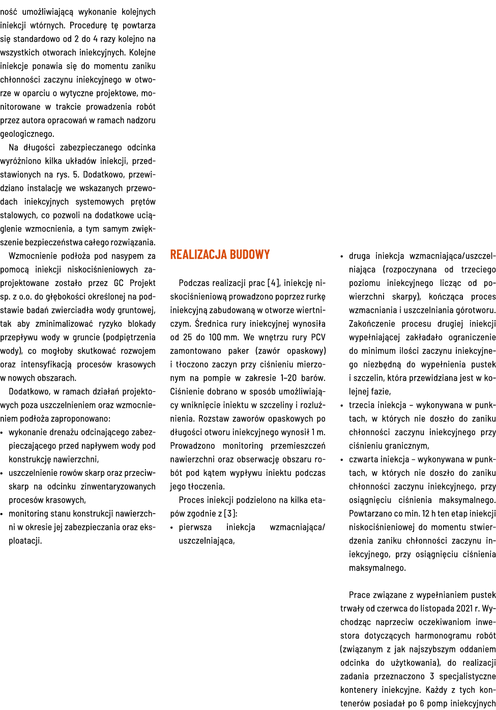 ność umożliwiającą wykonanie kolejnych iniekcji wtórnych  Procedurę tę powtarza się standardowo od 2 do 4 razy kolejn   