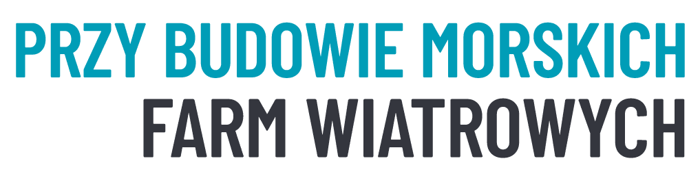 przy BudowIE Morskich Farm Wiatrowych