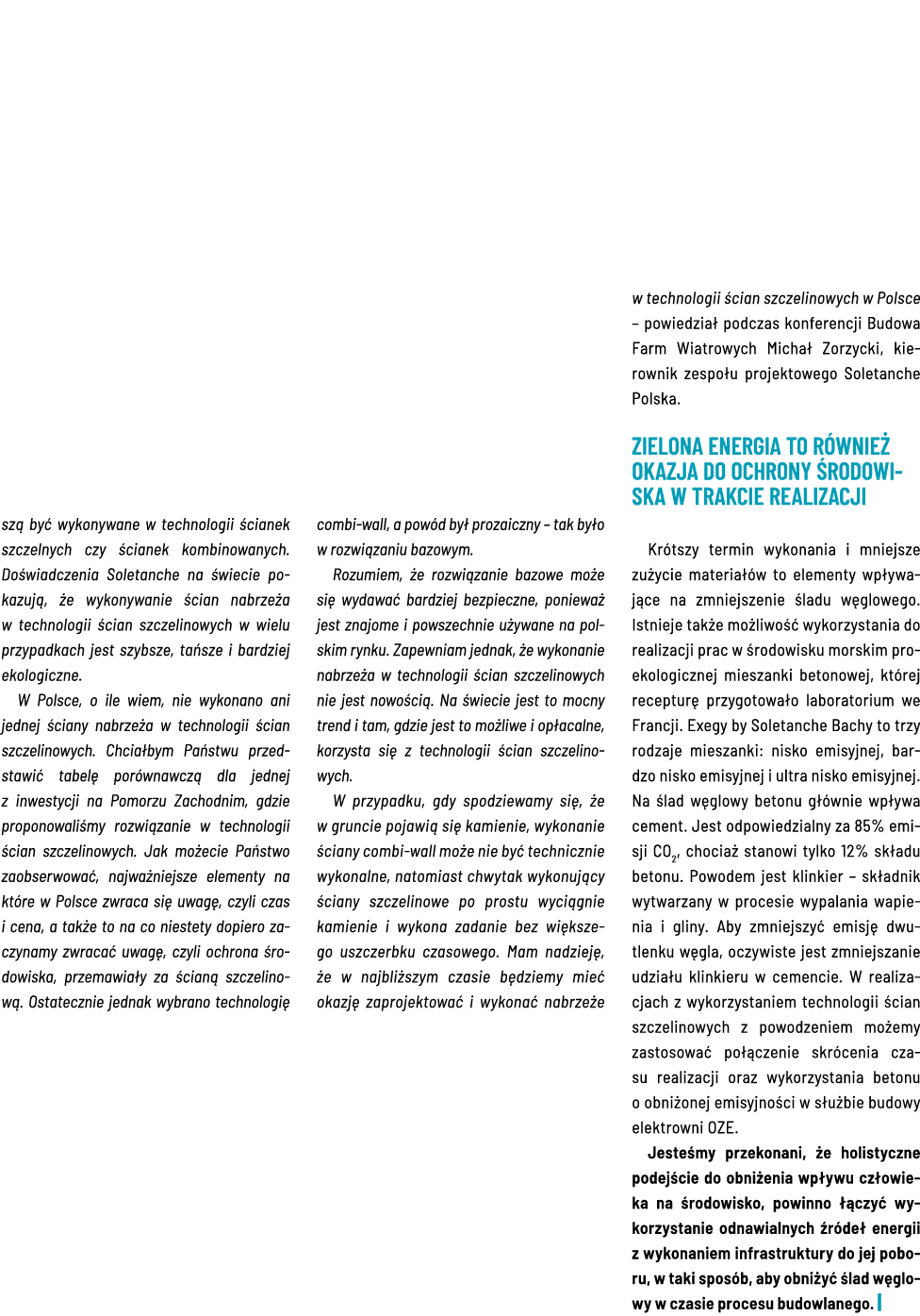 szą być wykonywane w technologii ścianek szczelnych czy ścianek kombinowanych  Doświadczenia Soletanche na świecie po   